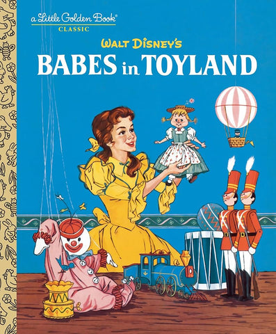 Babes in Toyland little golden book