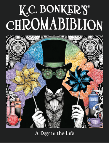 K.C. Bonker's CHROMABIBLION: A Day in the Life. A Coloring Book.