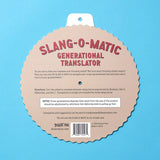 Slang-O-Matic
