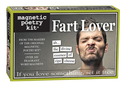 Magnetic Poetry- Fart Lover